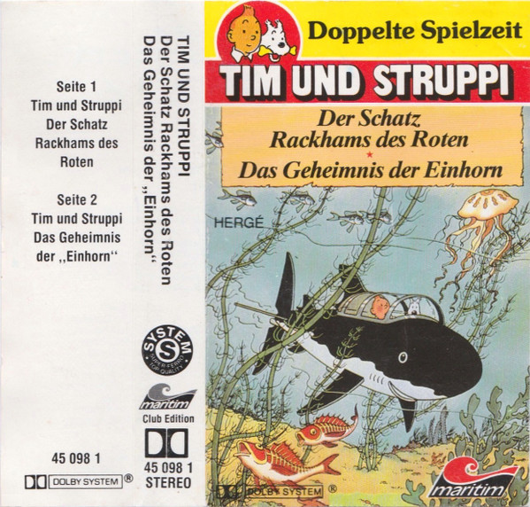 Tim Und Struppi - Der Schatz Rackhams Des Roten / Das Geheimnis Der „Einhorn“