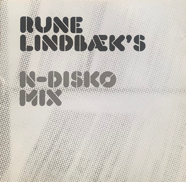Rune Lindbæk's N-Disko Mix