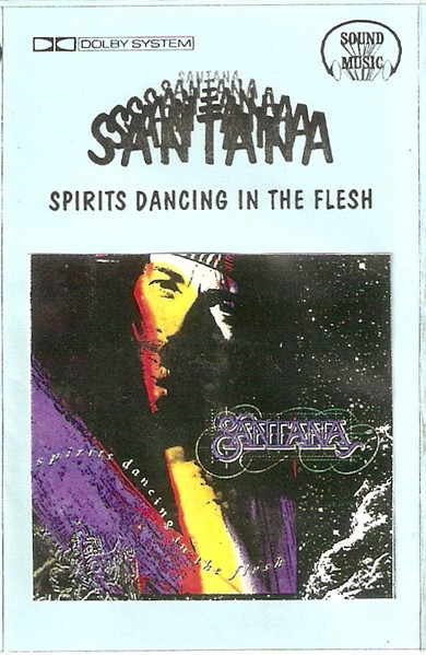 Spirits Dancing In The Flesh