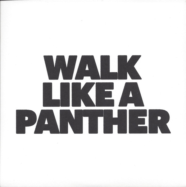 Walk Like A Panther