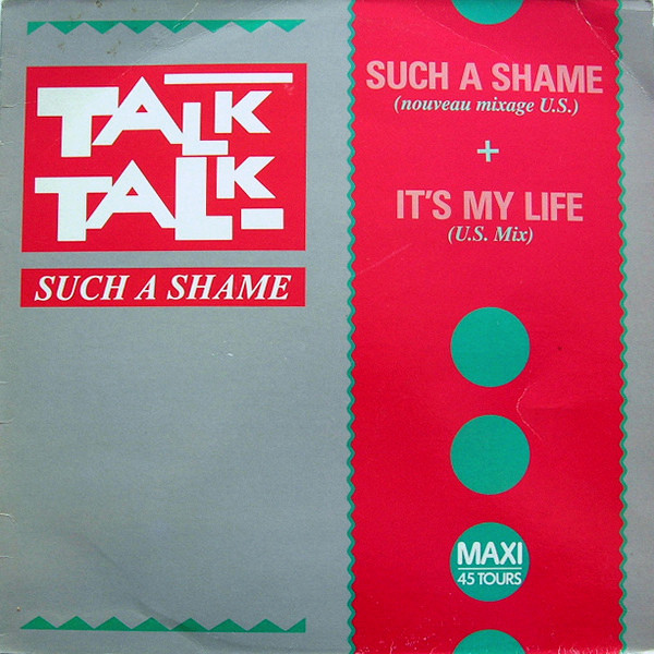 Such A Shame (US Mix)