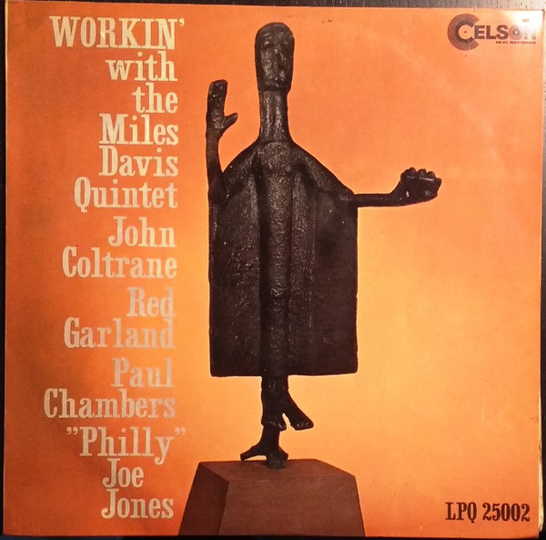 Workin' With The Miles Davis Quintet