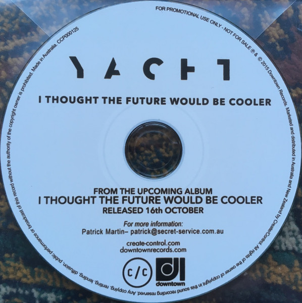 I Thought The Future Would Be Cooler