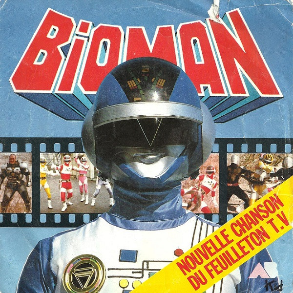 Bioman (Nouvelle Chanson Du Feuilleton T.V.)
