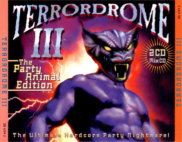Terrordrome III - The Party Animal Edition (The Ultimate Hardcore Party Nightmare!)