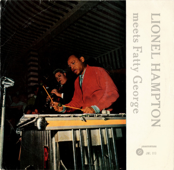 Lionel Hampton Meets Fatty George