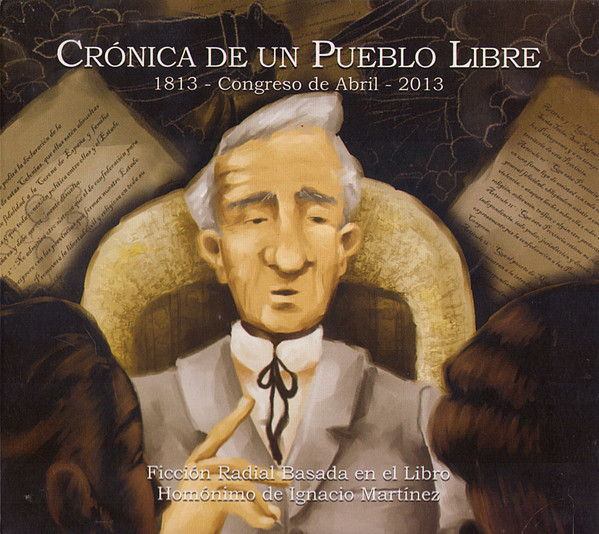 Crónica De Un Pueblo Libre