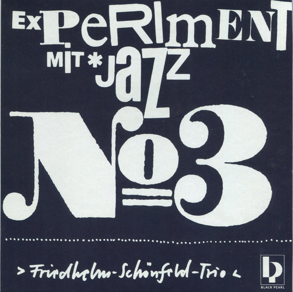 Experiment Mit Jazz No. 3