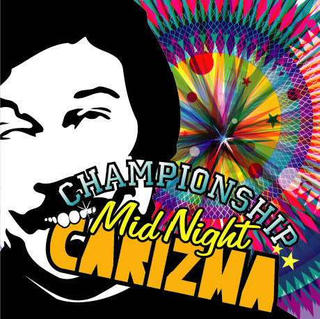 Championship Midnight Carizma