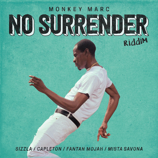 No Surrender Riddim