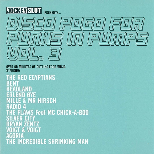 Disco Pogo For Punks In Pumps Vol. 3