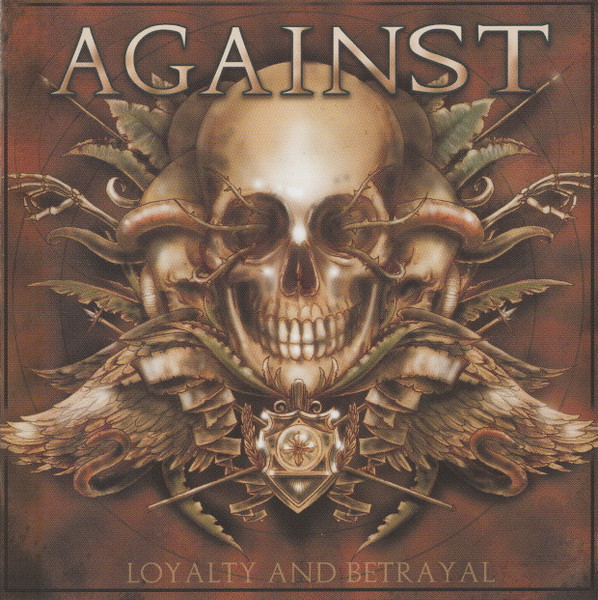 Loyalty And Betrayal