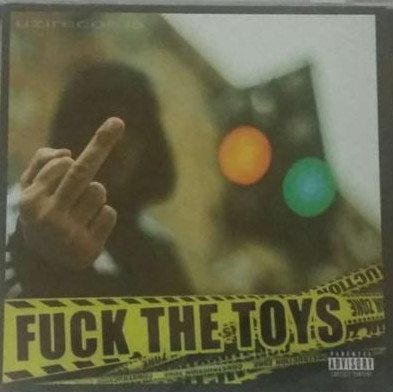 Fuck The Toys
