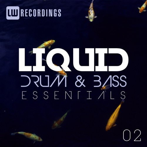 Liquid Drum & Bass Essentials 02