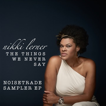 The Things We Never Say (Sampler)