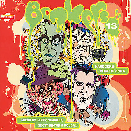 Bonkers 13 - Hardcore Horror Show