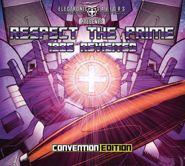 Respect The Prime: 1986 Revisited Convention Edition