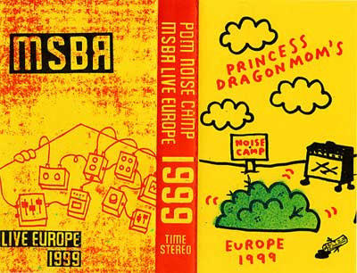 Noise Camp/Live Europe 1999