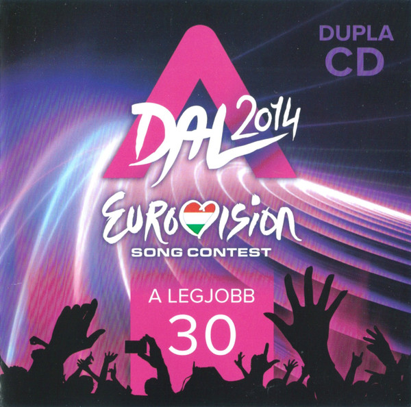 A Dal 2014 (A Legjobb 30)