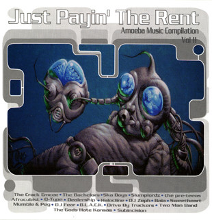 Just Payin' The Rent : Amoeba Music Compilation Vol. II