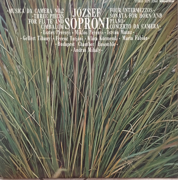 Musica Da Camera No.2 / Three Pieces For Flute And Cimbalom / Four Intermezzos / Sonata For Horn And Piano / Concerto Da Camera