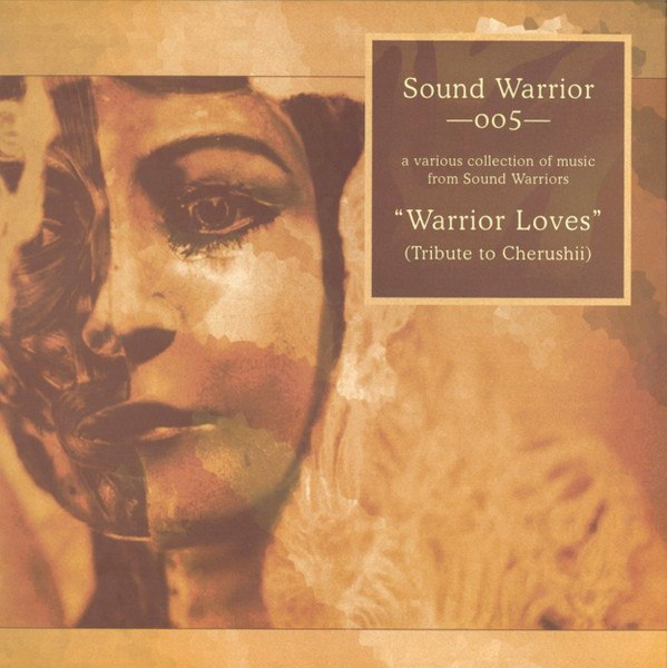 Warrior Loves (Tribute To Cherushii)