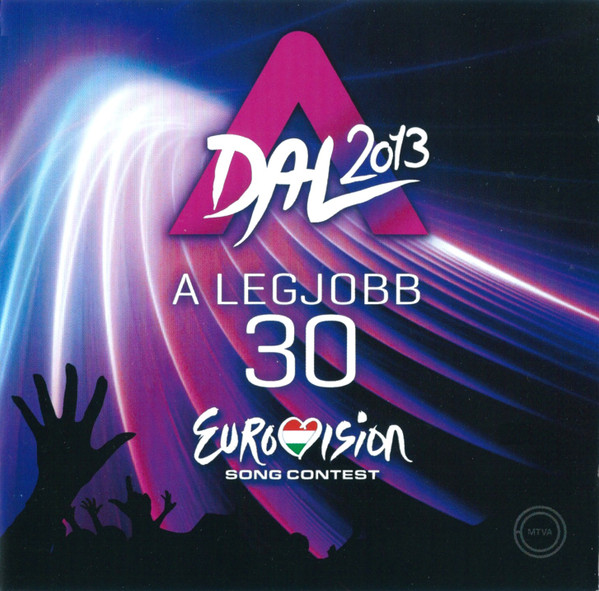 A Dal 2013 - A Legjobb 30 (Eurovision Song Contest)