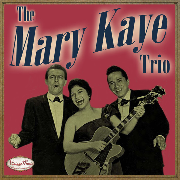 The Mary Kaye Trio