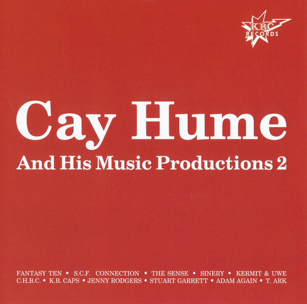 Cay Hume And His Music Productions 2