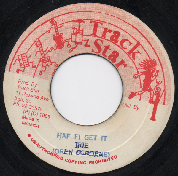 Haf Fi Get It Irie