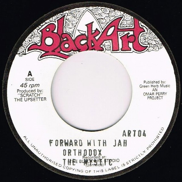 Forward With Jah Orthodox / Orthodox Dub