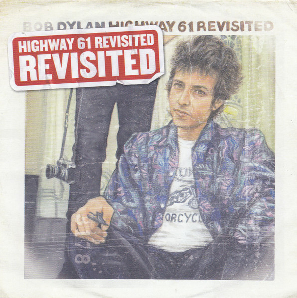 Highway 61 Revisited - Revisited