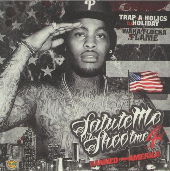 Salute Me Or Shoot Me 4: Banned From America