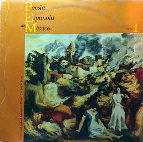Poesía Española De México  Volumen 1 / Antología
