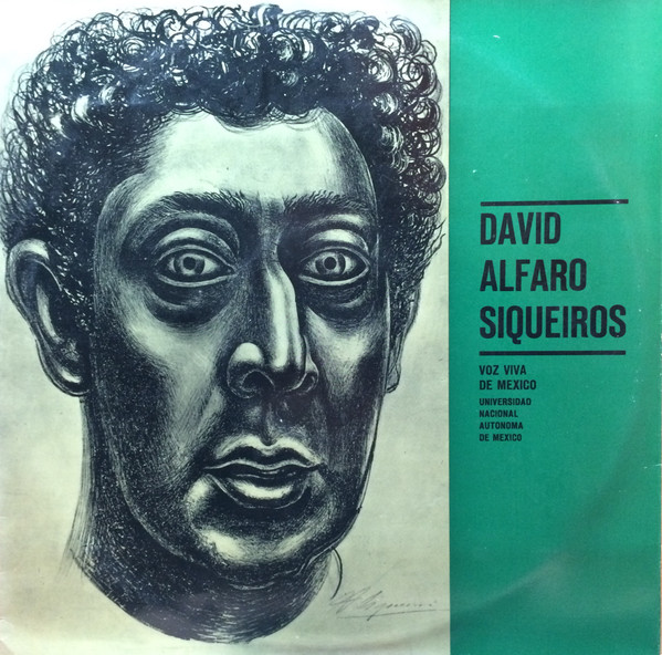 David Alfaro Siqueiros - El Nuevo Realismo Mexicano/Integración Plástica