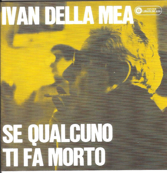 Se Qualcuno Ti Fa Morto