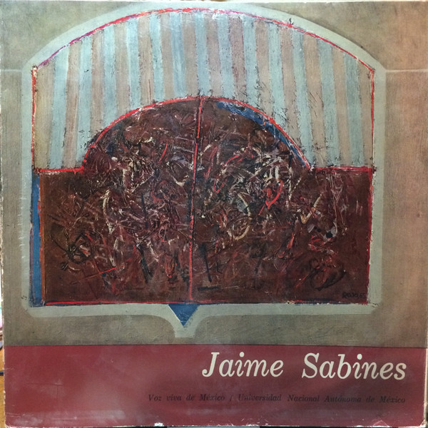 Jaime Sabines - Antología Poética