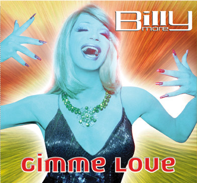 Gimme Love (Prendilo E Mettilo)