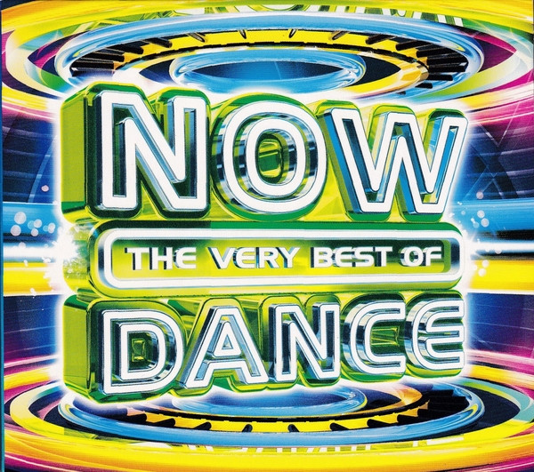 The Very Best Of Now Dance
