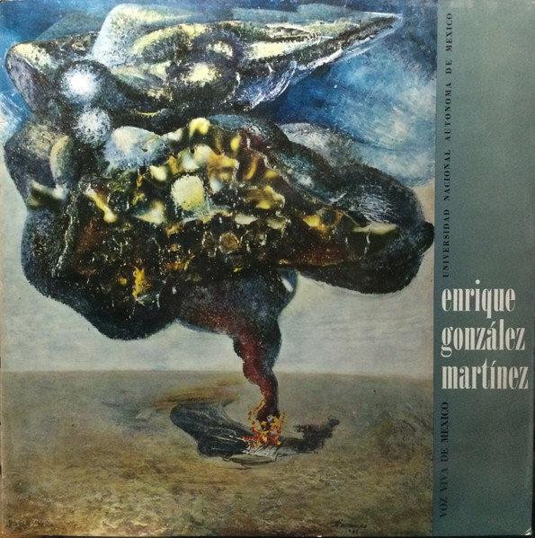 Enrique González Martínez - Antología Poética