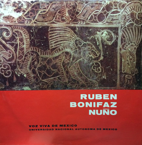 Ruben Bonifaz Nuñoz - Antología Poética