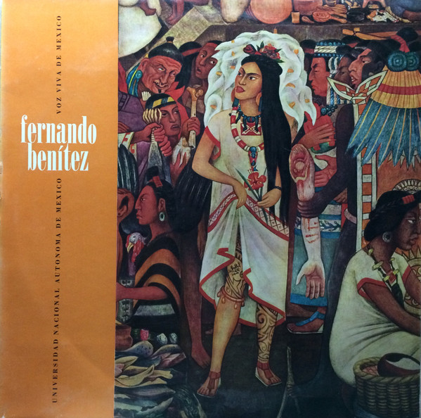 Fernando Benítez - La Ruta De Hernán Cortés