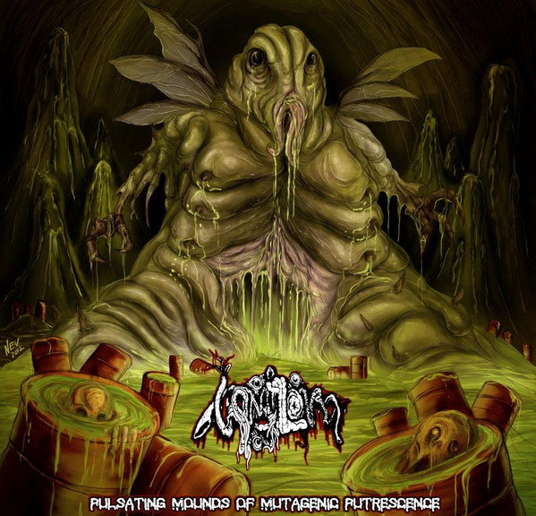 Pulsating Mounds Of Mutagenic Putrescence