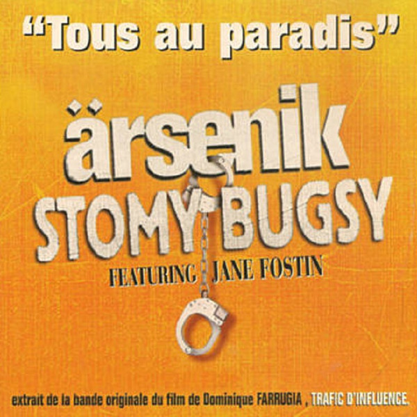 Tous Au Paradis (B.O. Du Film ''Trafic D'Influence'')