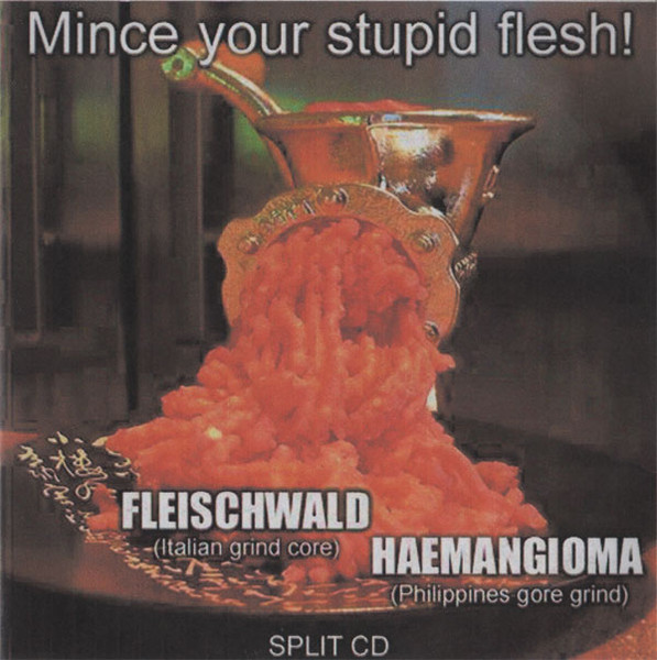 Mince Your Stupid Flesh!