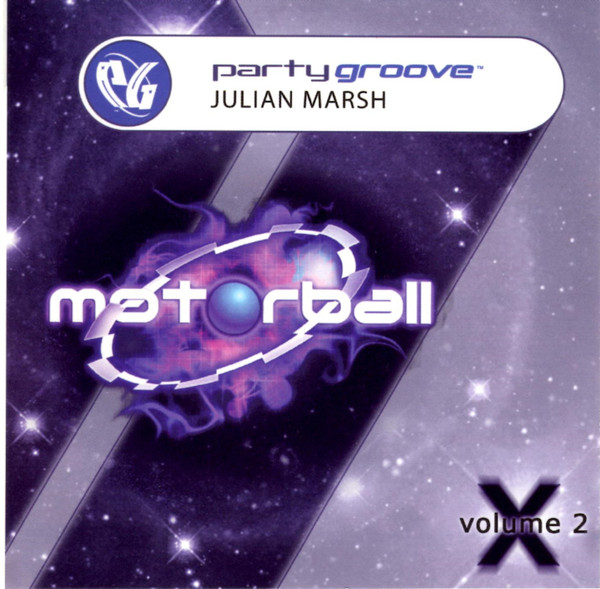 Party Groove - Motorball Volume 2