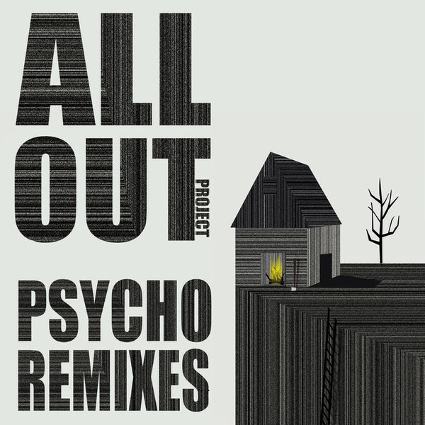 Psycho Remixes