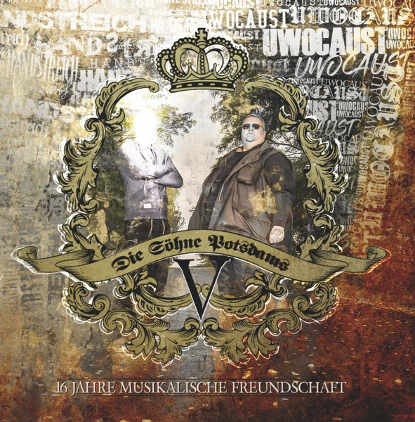 Die Söhne Potsdams V - 16 Jahre musikalische Freundschaft