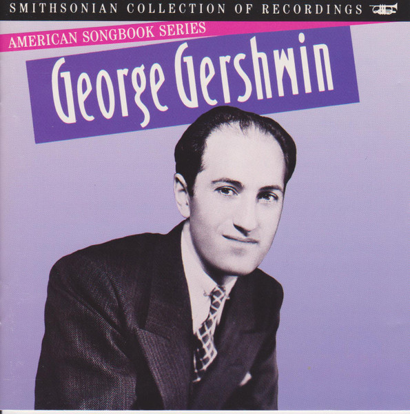 American Songbook Series: George Gershwin