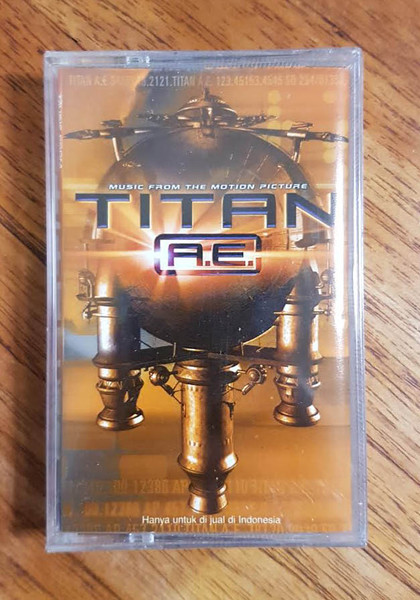 Music From The Motion Picture Titan A.E.